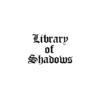library_of_shadows